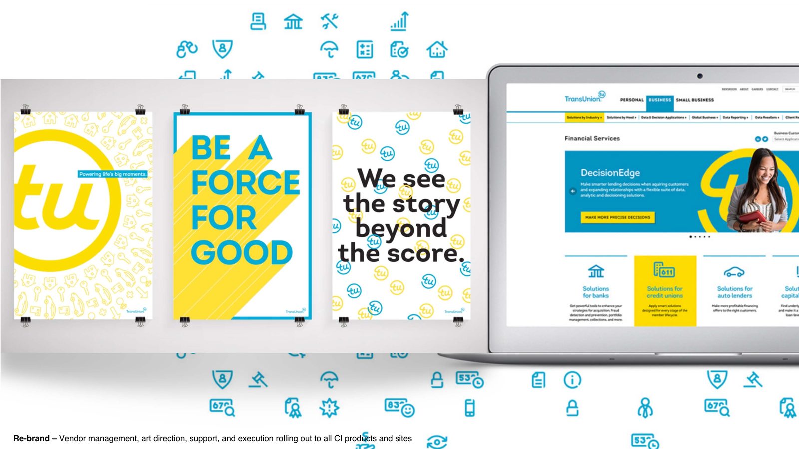 Be a force for good — the re-brand across surfaces.